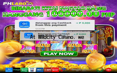 At Wildcity Casino, we want you to enjoy your experience while staying in control